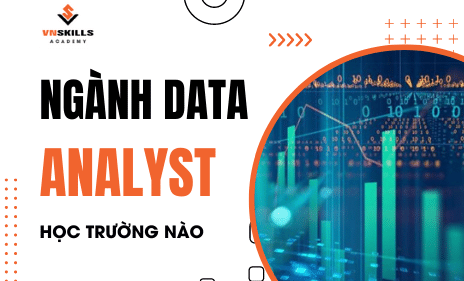 Nganh-Data-Analyst-hoc-truong-nao