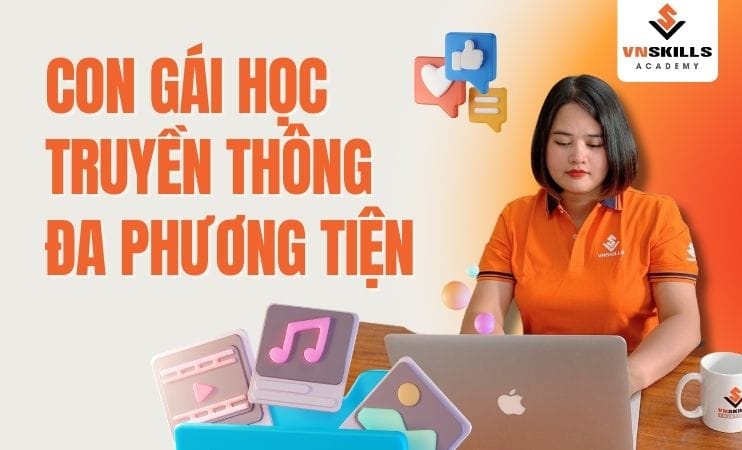 Con-gai-co-nen-hoc-truyen-thong-da-phuong-tien