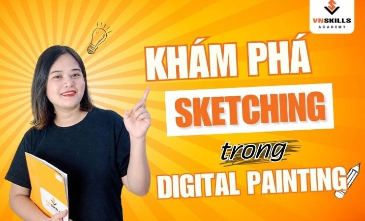 Kham-pha-A-Z-ve-thuat-ngu-Sketching-trong-Digital-Painting